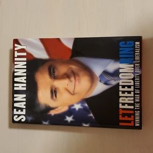 Let Freedom Ring by Sean Hannity